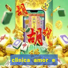 clinica amor e saude pirituba